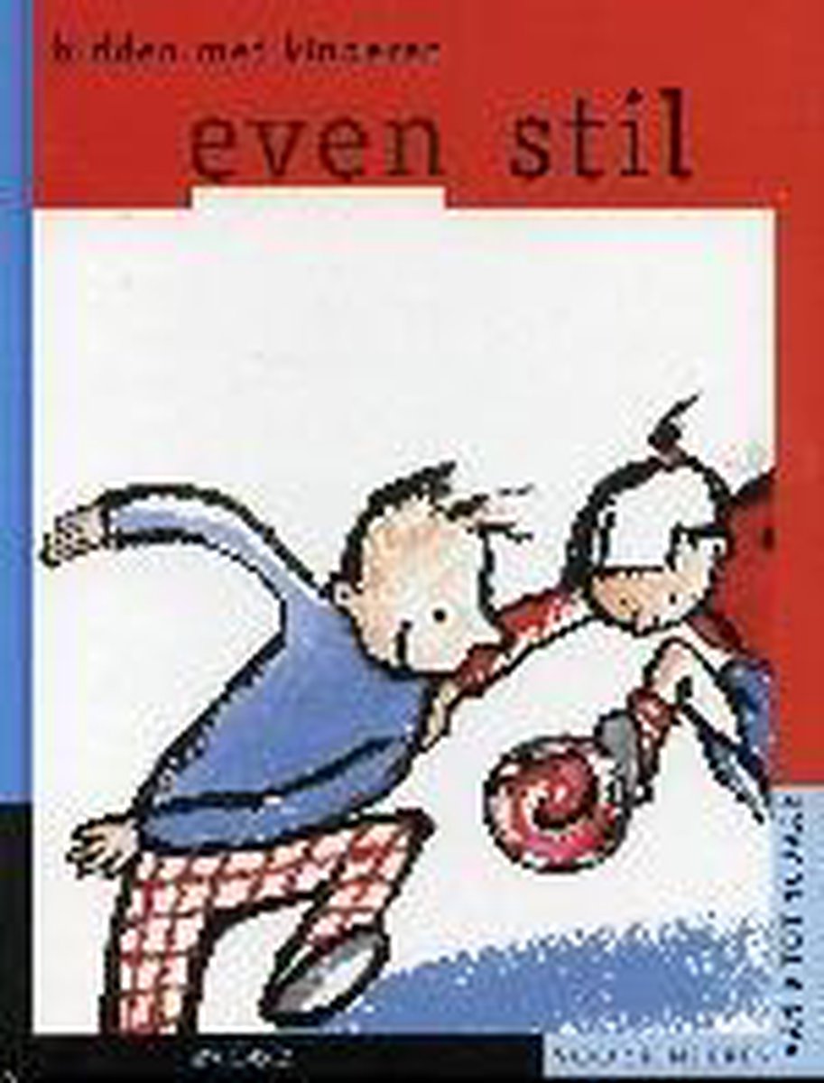boekenbalie_9789031714889_cover Even Stil 8-10 Jaar