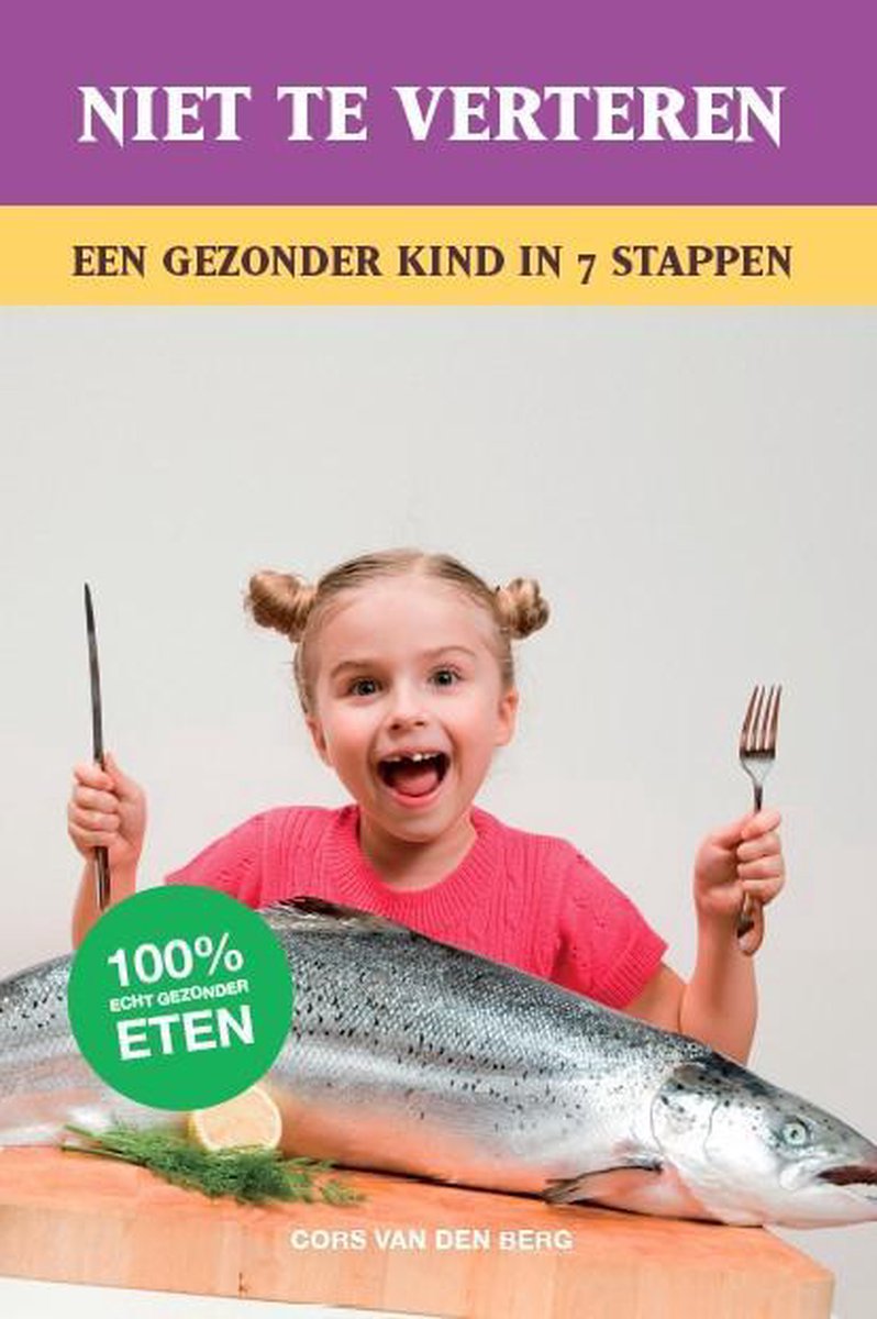 Niet te verteren