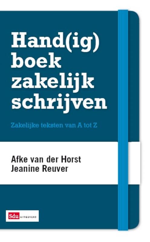 J. Reuver Hand(ig)boek Zakelijk Schrijven