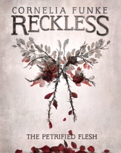 Reckless I: The Petrified Flesh / The Mirrorworld Series