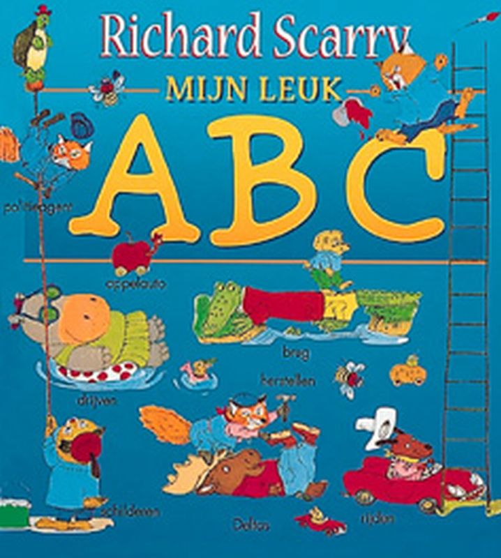 Mijn leuk ABC / Richard Scarry
