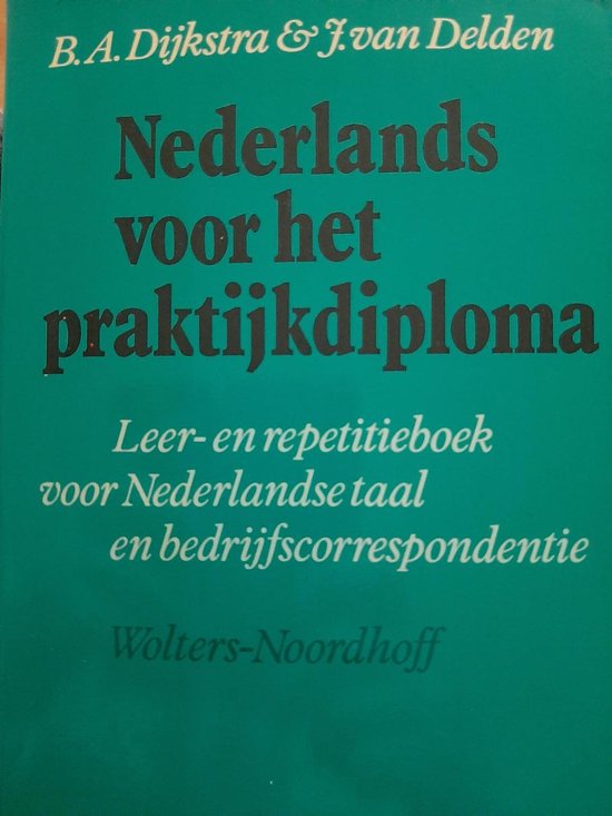 Nederlands voor het praktijkdiploma