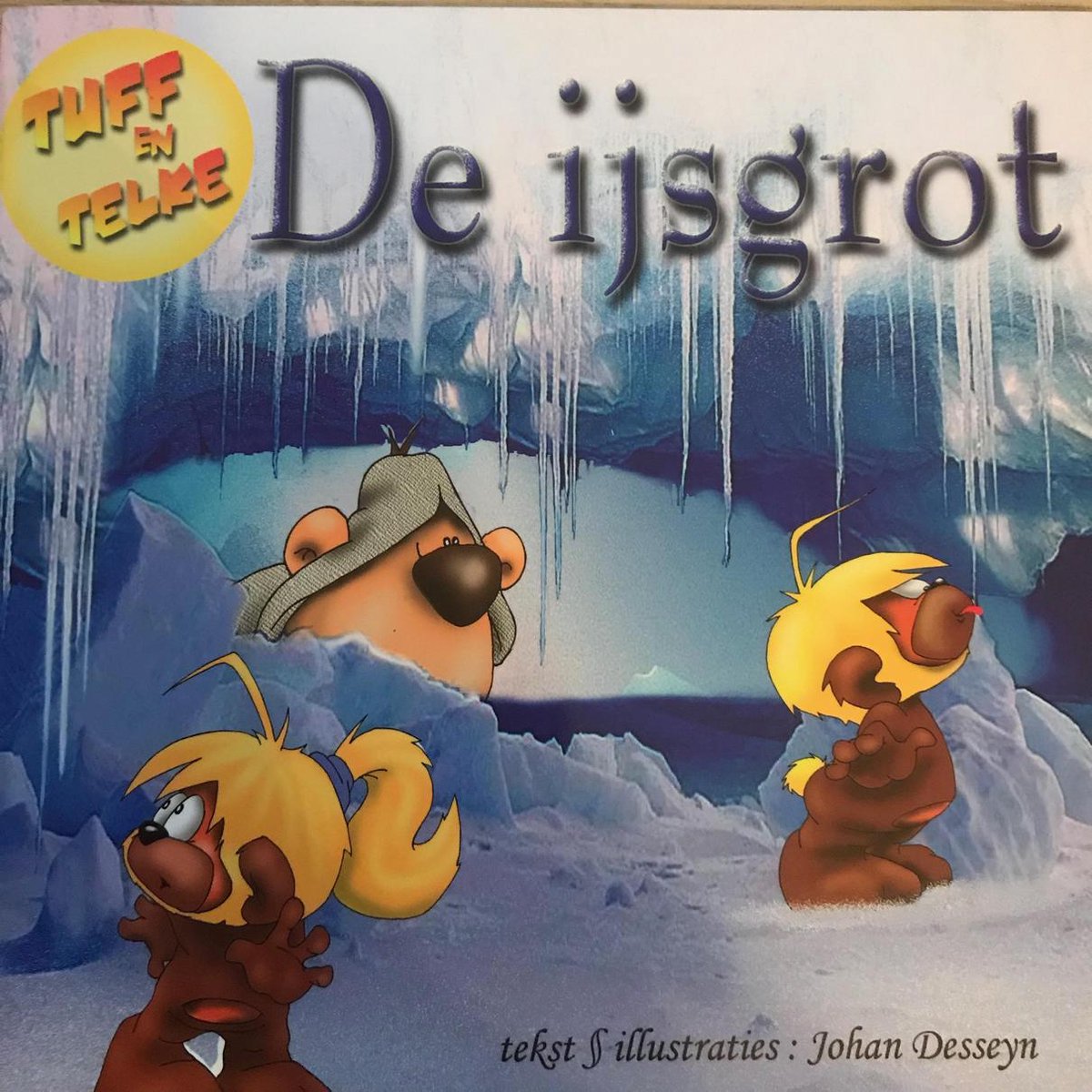 IJsgrot / Tuff en Telke