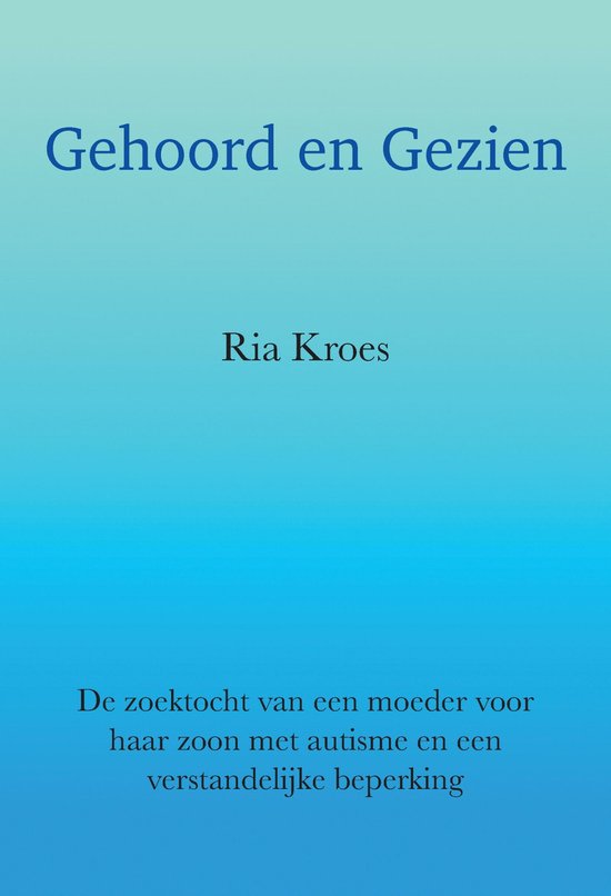 Ria Kroes Gehoord En Gezien