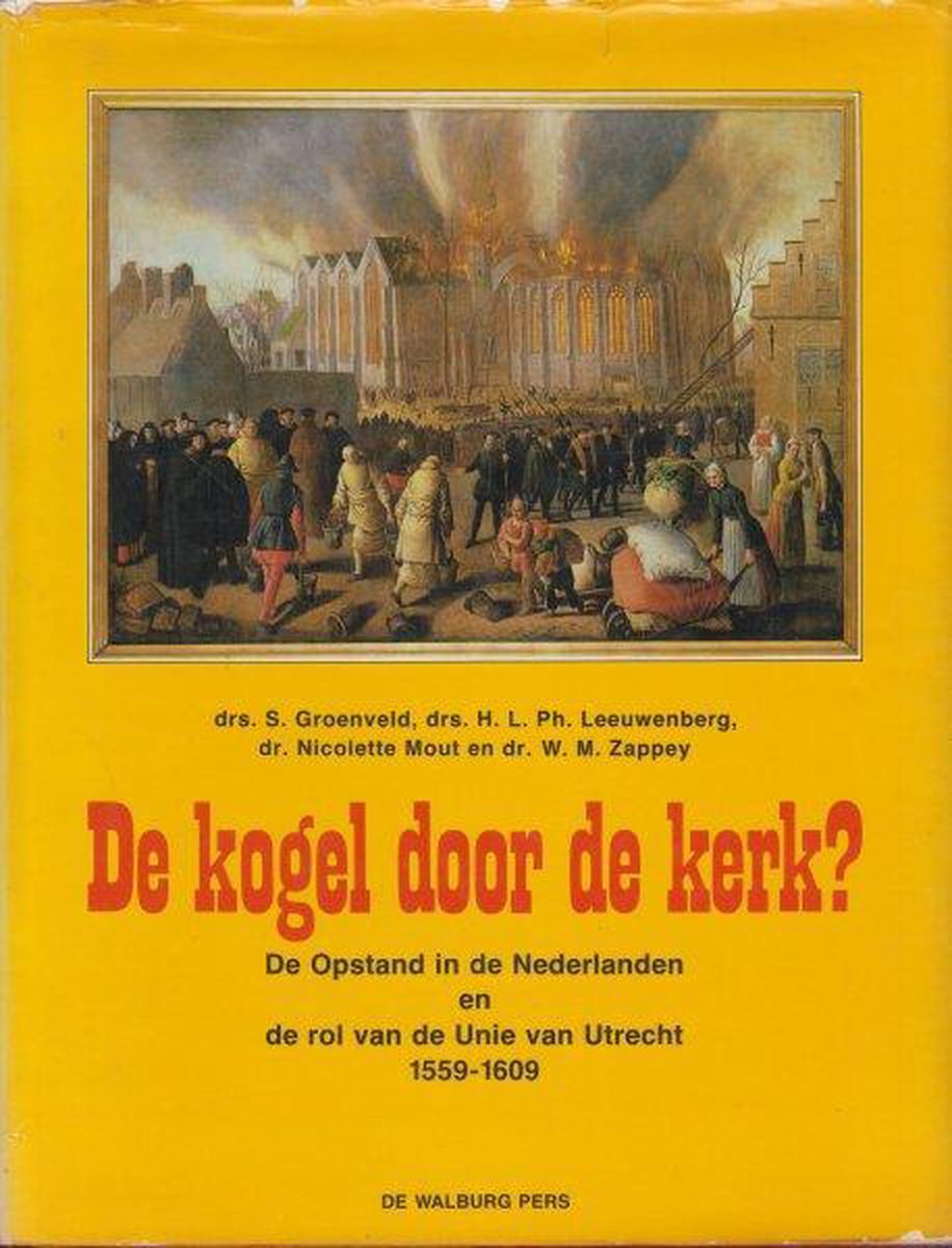 S. Groenveld Kogel Door De Kerk? thumbnail