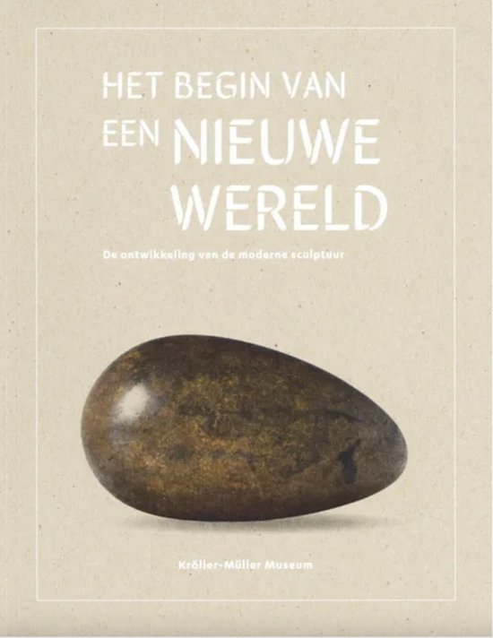 Het Begin van een Nieuwe Wereld / The Beginning of a New World
