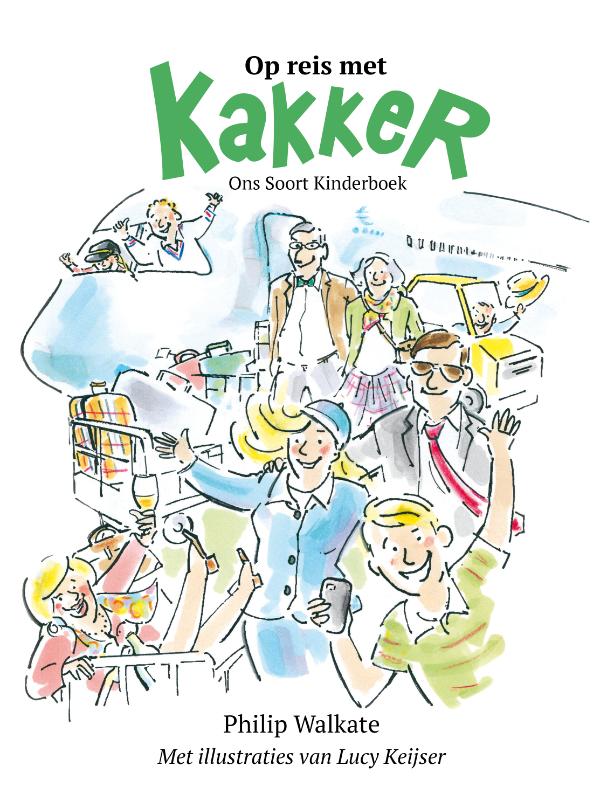 Op reis met Kakker / Kakker-reeks / 3