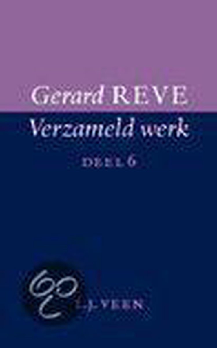 Gerard Reve Verzameld Werk