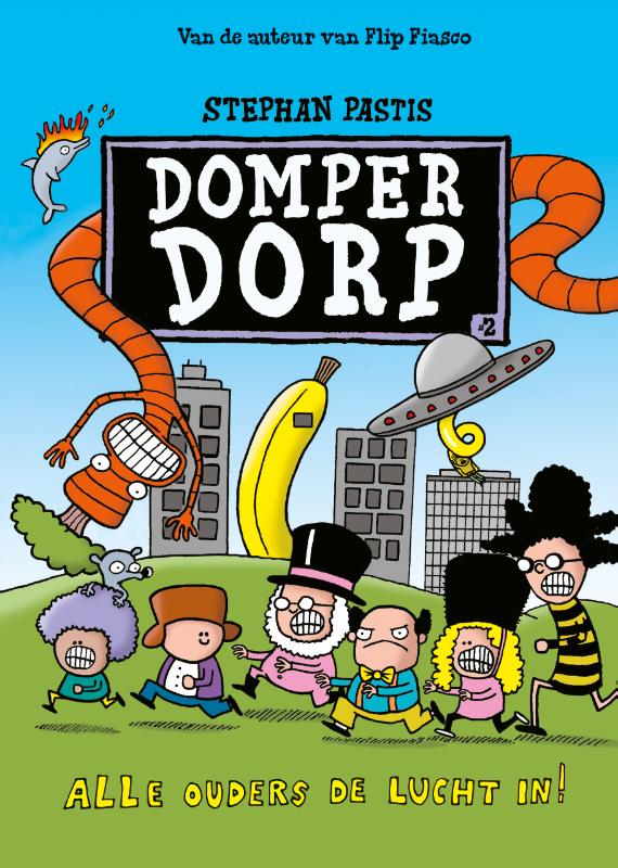 Alle ouders de lucht in! / Domperdorp / 2