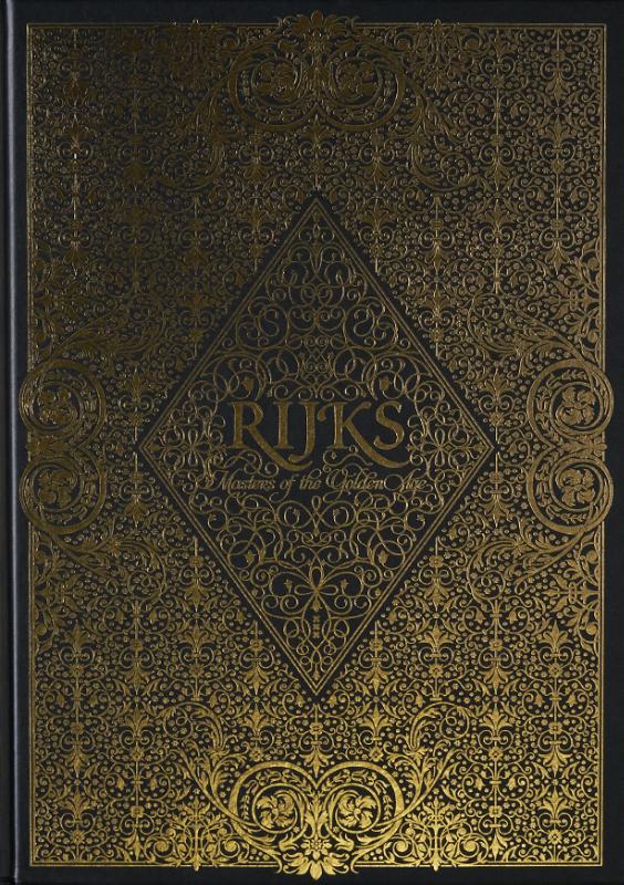 Rijks, Masters of the Golden Age / Rijks, Masters of the Golden Age / 4