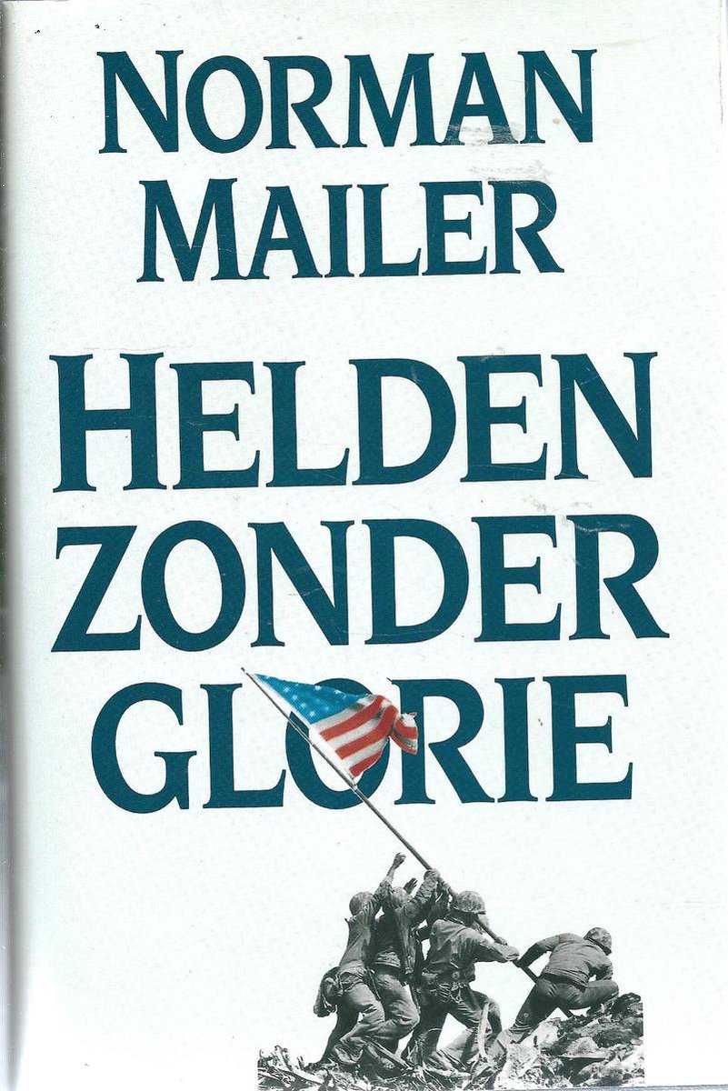 Helden zonder glorie (The naked and the dead)