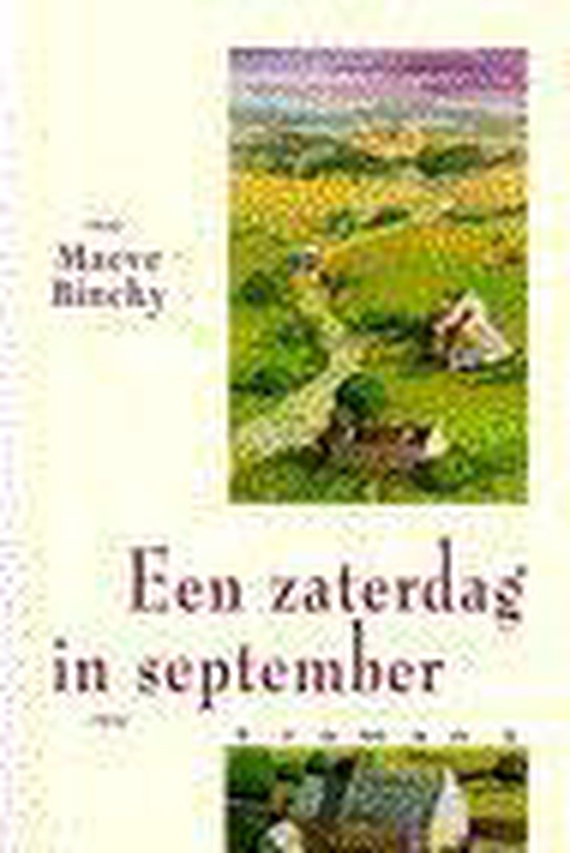 M. Binchy Een Zaterdag In September thumbnail