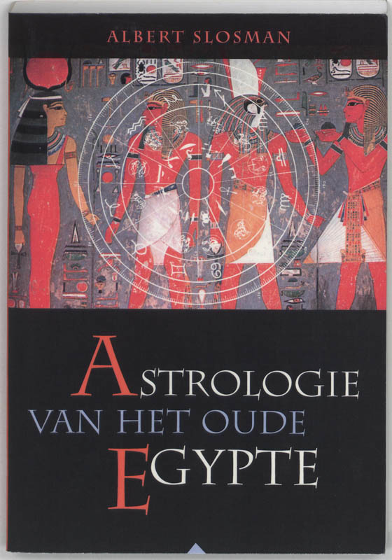 Astrologiefonds Synthese 16 -   Astrologie van het oude Egypte