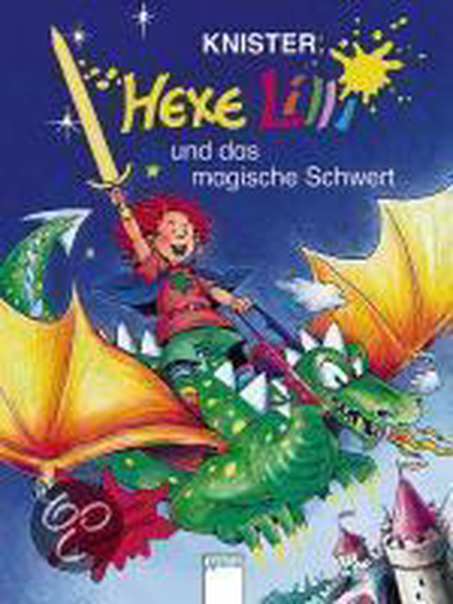 Hexe Lilli 12. Hexe Lilli und das magische Schwert