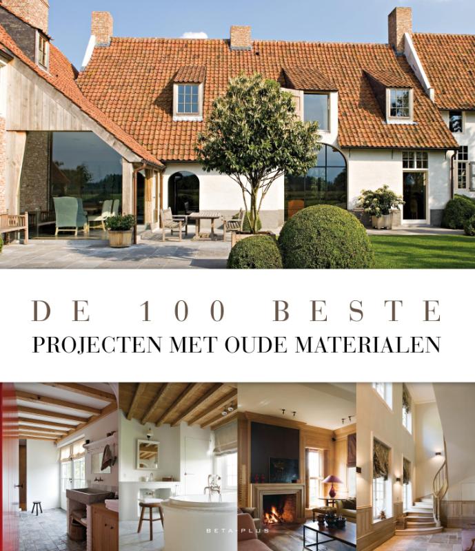 De 100 beste projecten met oude materialen