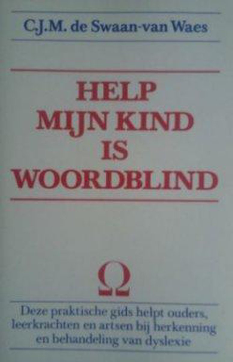 Help, mijn kind is woordblind