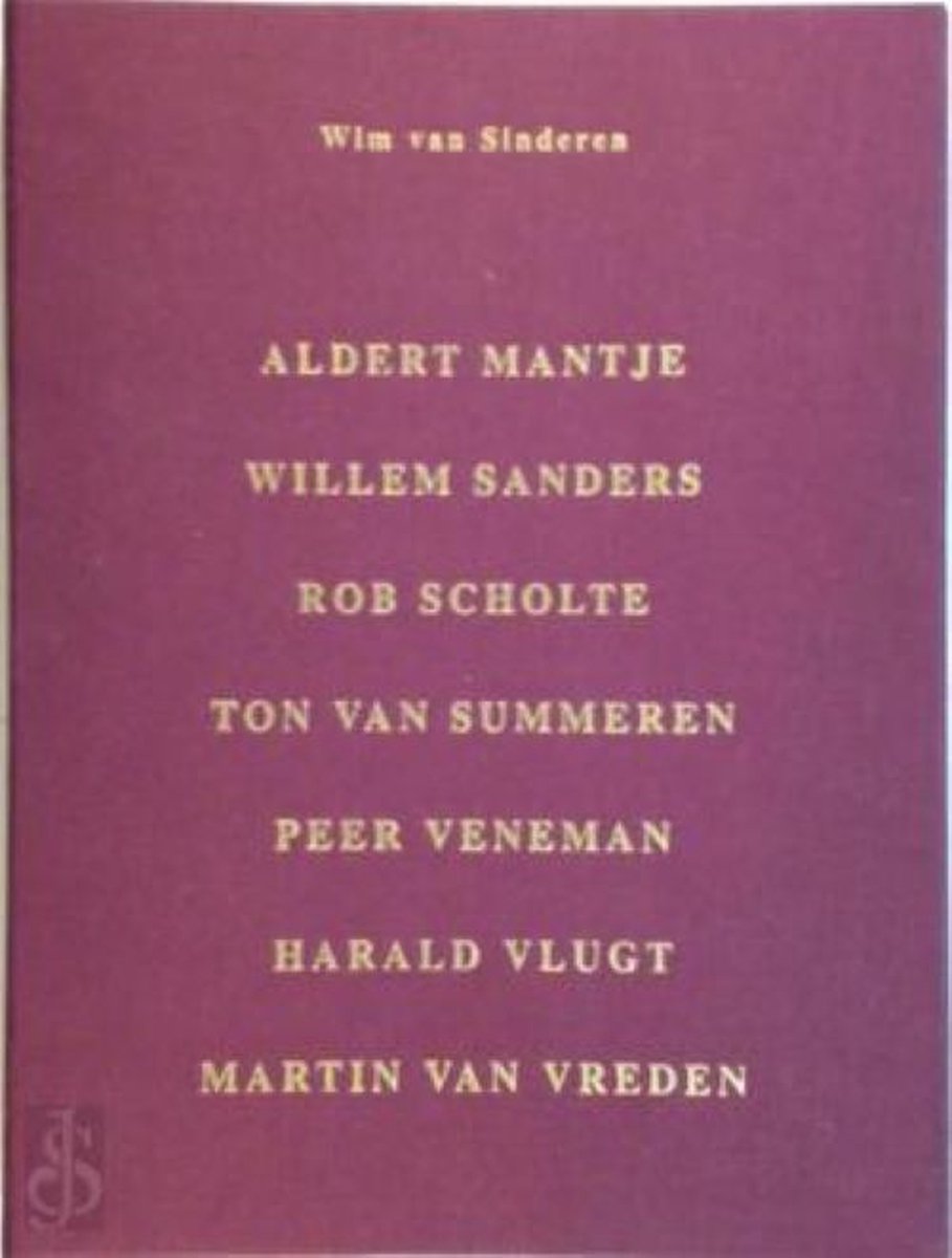 Aldert mantje w.sanders r.scholte enz.