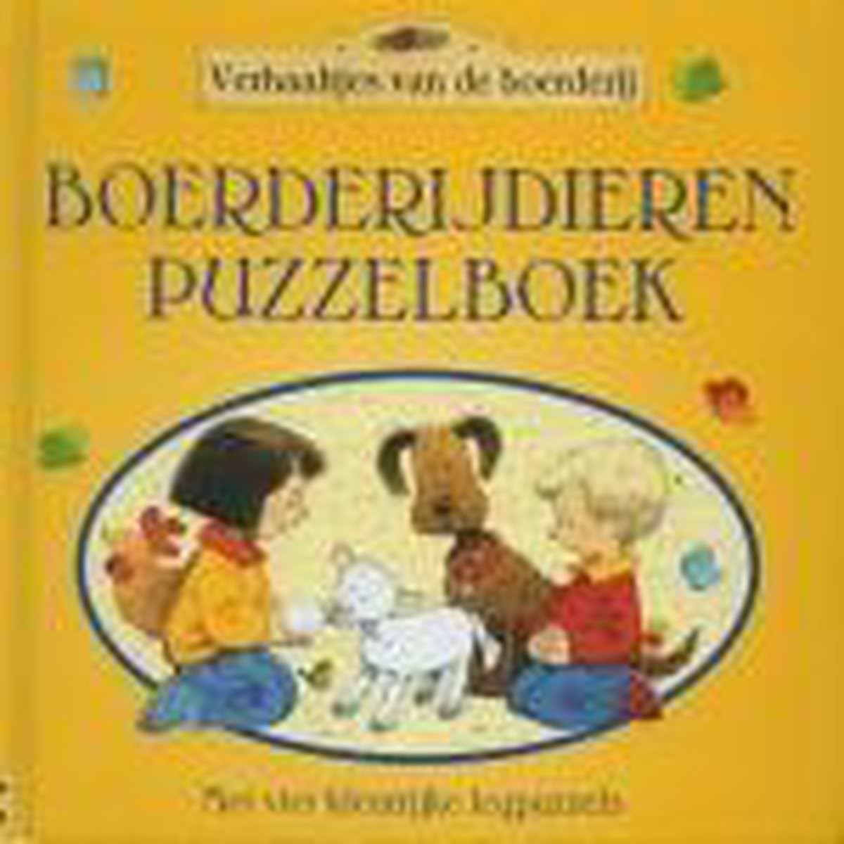 Boerderijdieren puzzelboek / Verhaaltjes van de boerderij