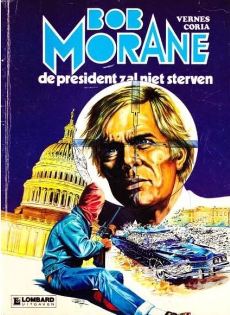 De President Zal Niet Sterven / Bob Morane / 13