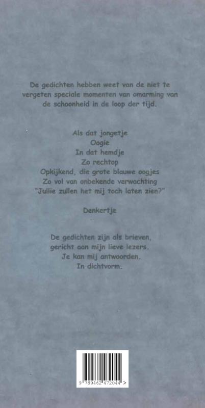In dat hemdje, zo rechtop achterkant