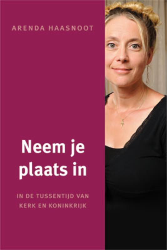 Arenda Haasnoot Neem Je Plaats In