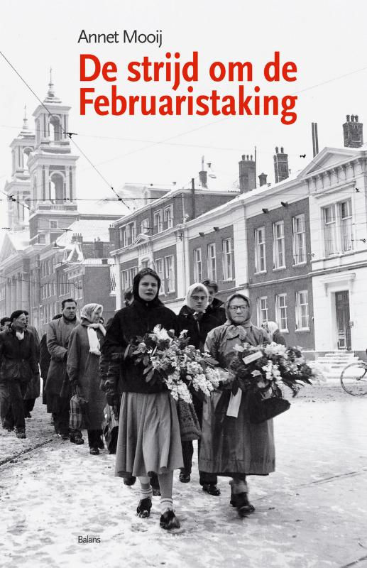 boekenbalie_9789050187688_cover De strijd om de Februaristaking