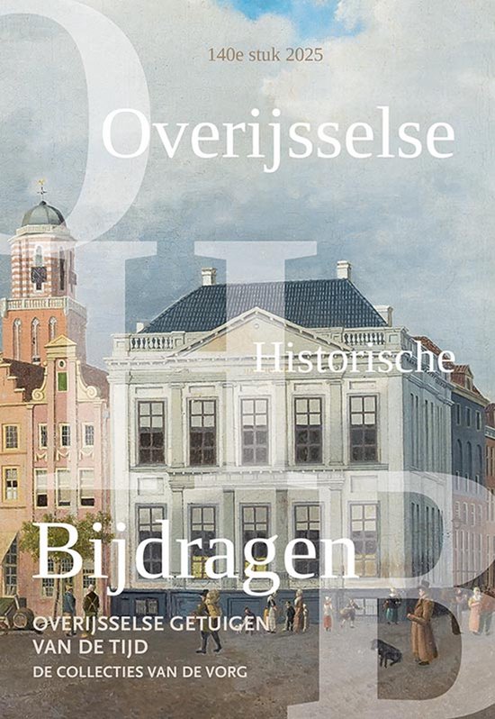 Overijsselse getuigen van de tijd / Overijsselse historische bijdragen / 140