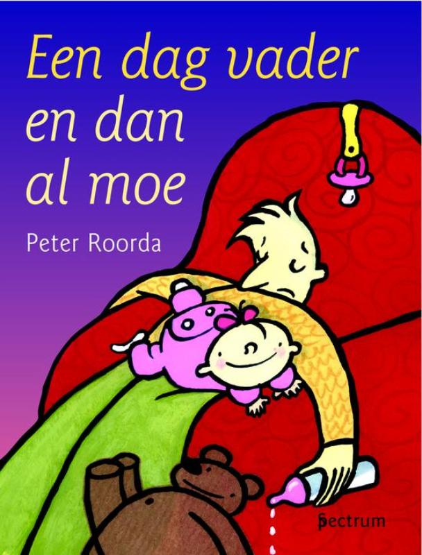 Een dag vader en dan al moe / Vantoen.nu