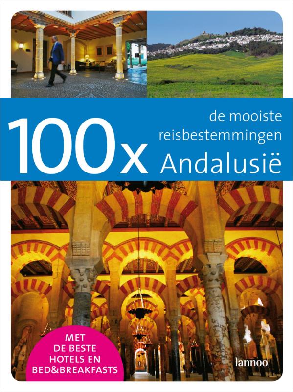 100 x Andalusie / 100 x gidsen