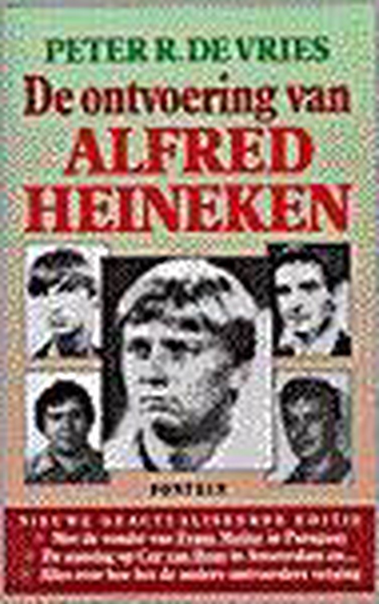 boekenbalie_9789026115561_cover ONTVOERING VAN ALFRED HEINEKEN