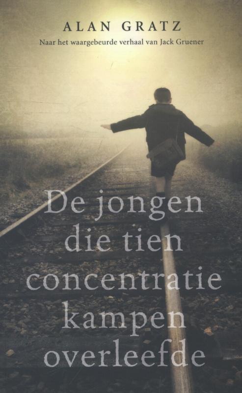 boekenbalie_9789020654516_cover De jongen die tien concentratiekampen overleefde