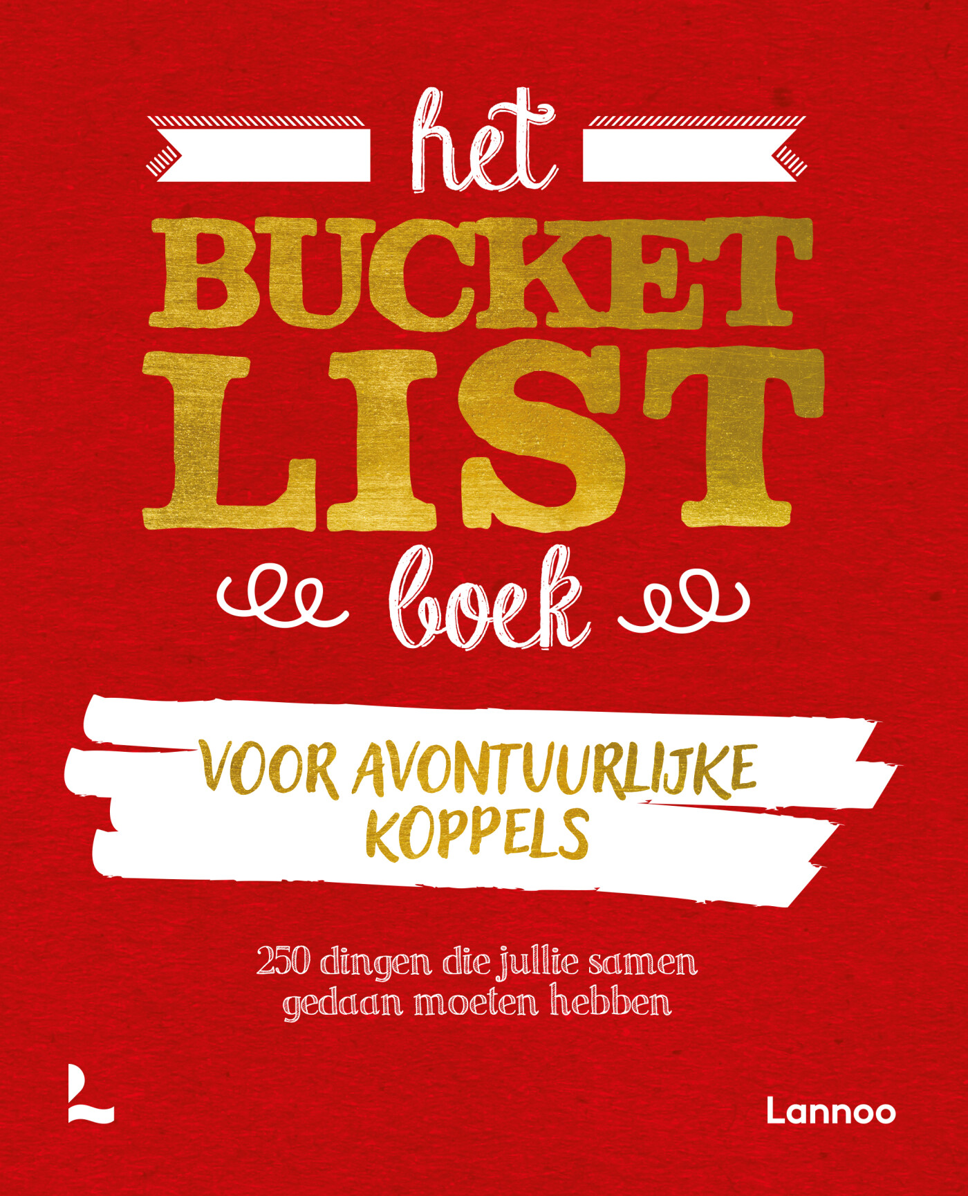 Het Bucketlist boek voor avontuurlijke koppels / Bucketlist