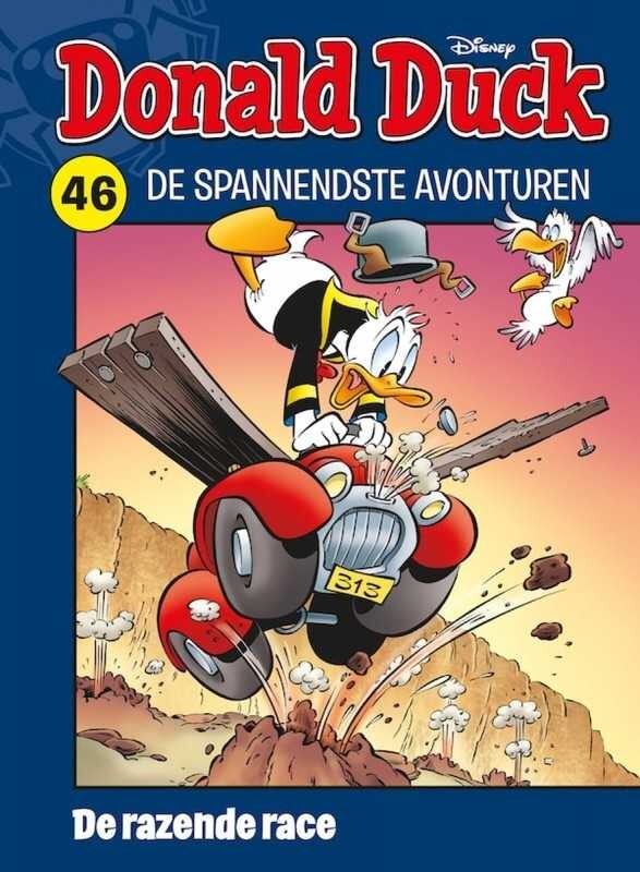 Donald Duck - de spannendste avonturen 46: De razende race / Donald Duck - de spannendste avonturen / 46