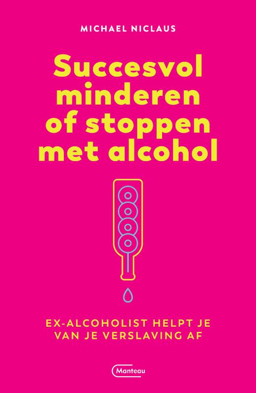 boekenbalie_9789022336083_cover Succesvol minderen of stoppen met alcohol