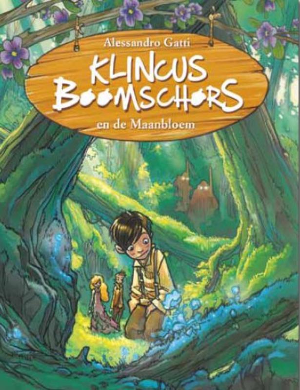 boekenbalie_9789054617426_cover Klincus Boomschors en de maanbloem / Klincus Boomschors / 2