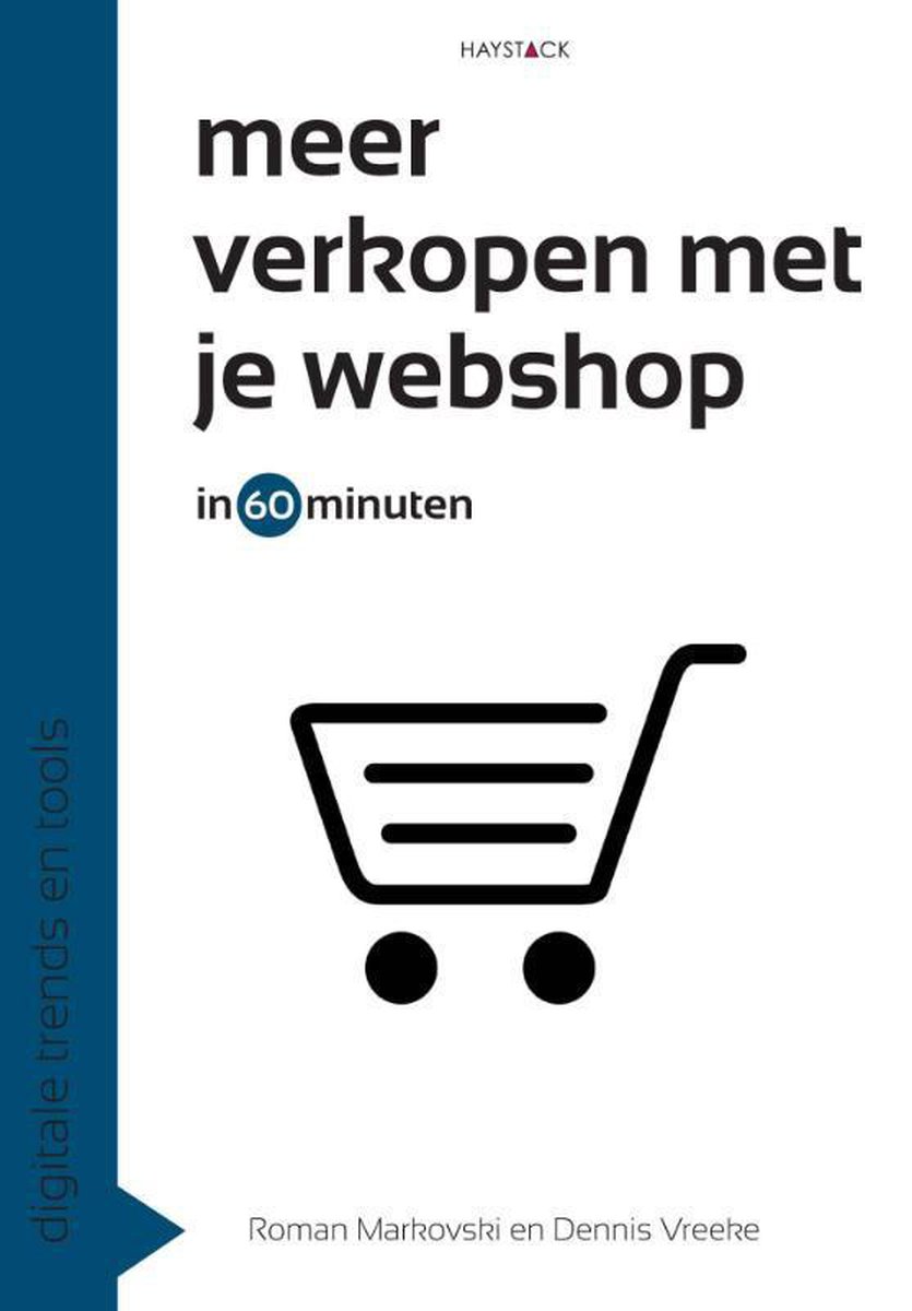 Meer verkopen met je webshop in 60 minuten / Digitale trends en tools in 60 minuten / 13