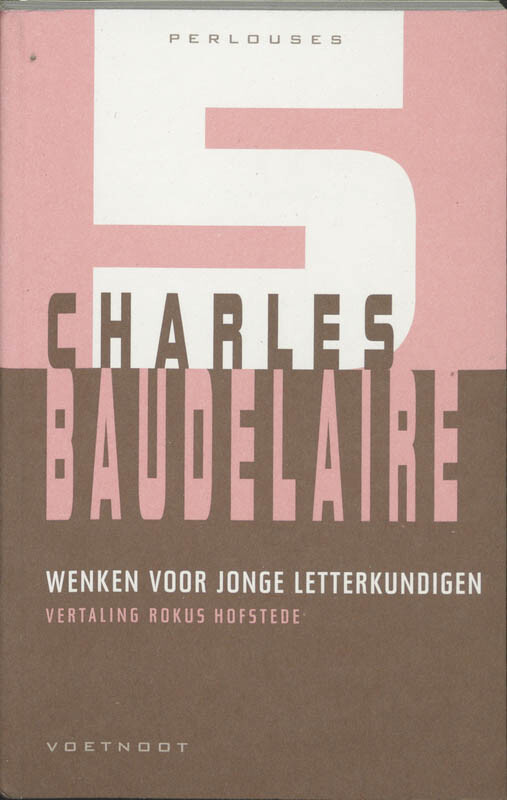 Ch. Baudelaire Wenken Voor Jonge Letterkundigen / Perlouses / 5