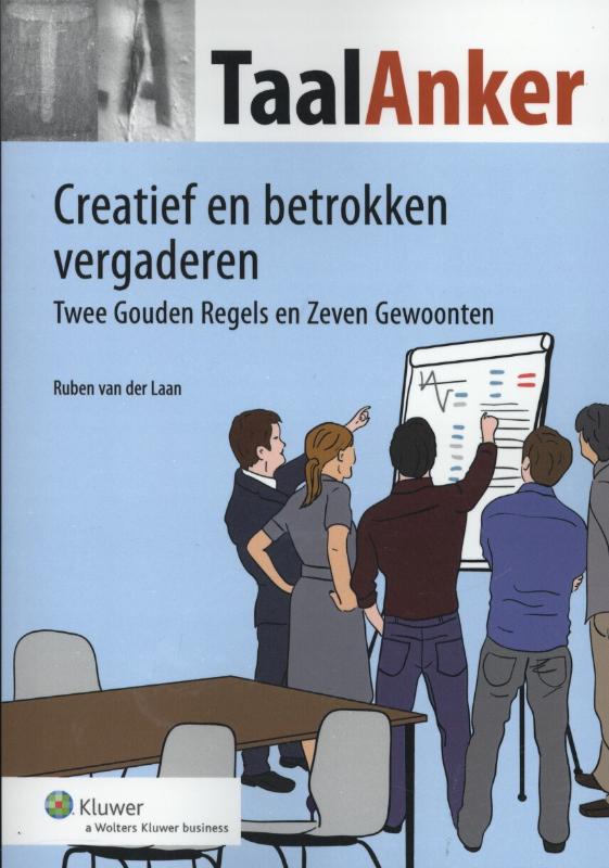 Creatief en betrokken vergaderen / TaalAnker hoe formuleer ik het? / 093