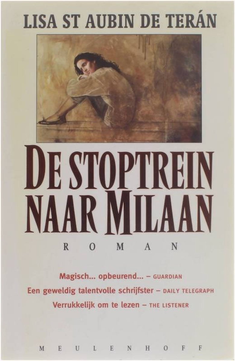 De stoptrein naar Milaan / Meulenhoff editie / 1309