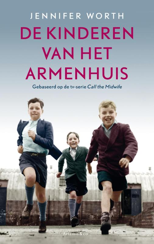 Jennifer Worth De Kinderen Van Het Armenhuis