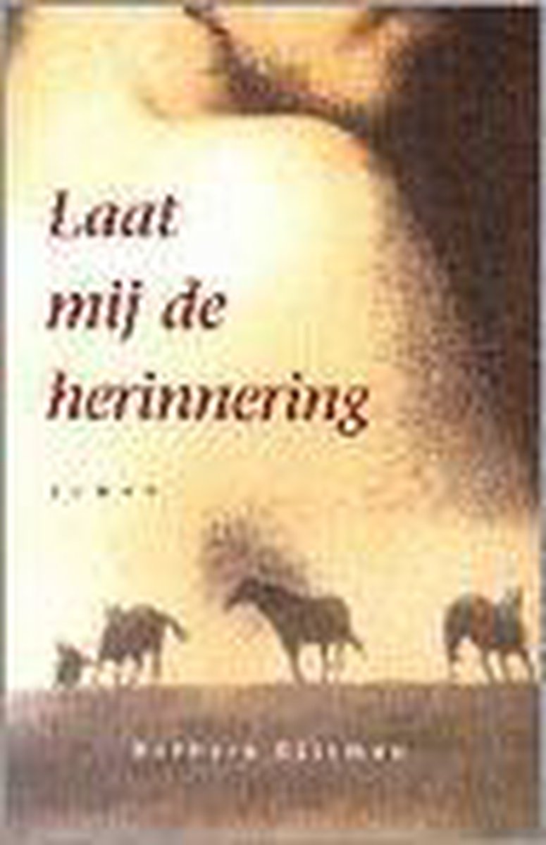 boekenbalie_9789032505776_cover Laat mij de herinnering - B. Esstman