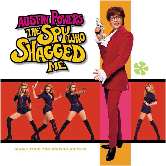 Austin Powers: The Spy Who Shagged Me...