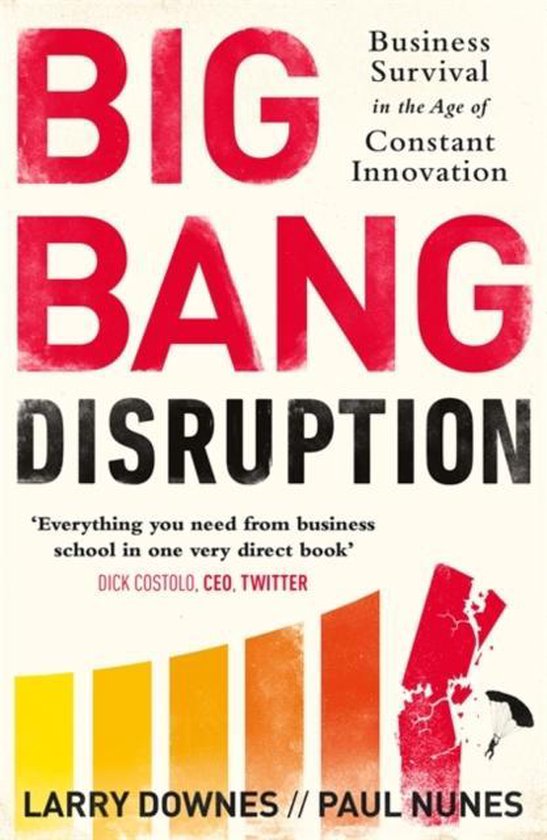 Larry Downes Big Bang Disruption thumbnail