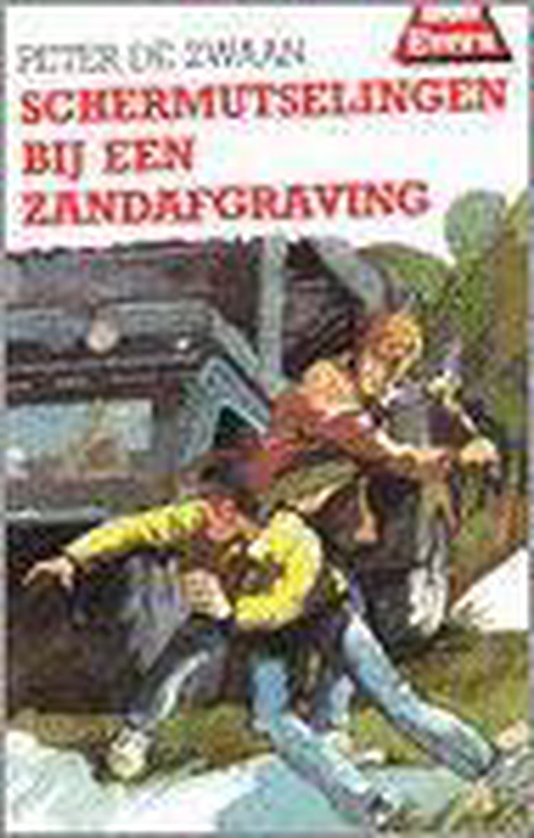 boekenbalie_9789060565018_cover Schermutselingen bij een zandafgraving / Bob Evers-serie / 40