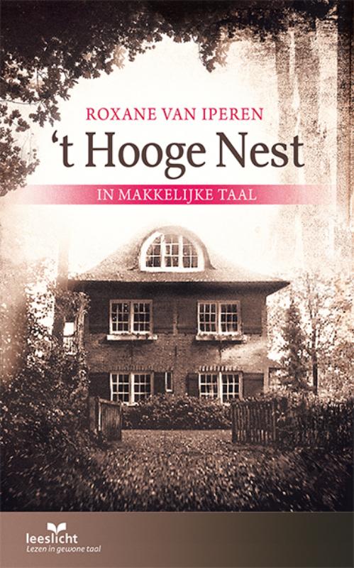 Roxane van Iperen 't Hooge Nest / Leeslicht
