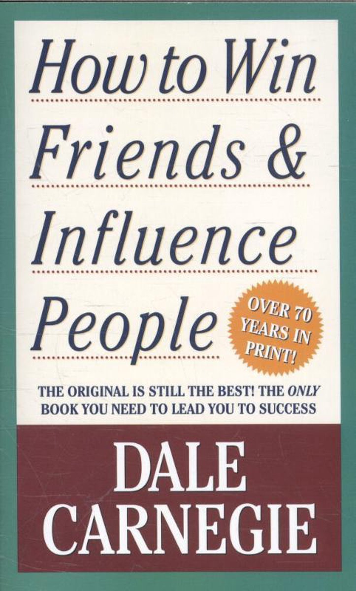 How To Win Friends And Influence People / Dale Carnegie Books
