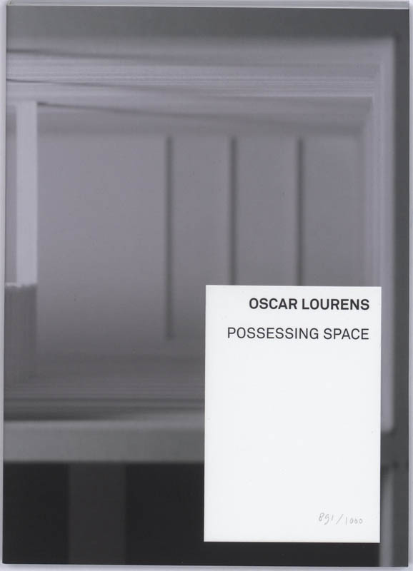 Oscar Lourens POSSESSING SPACE