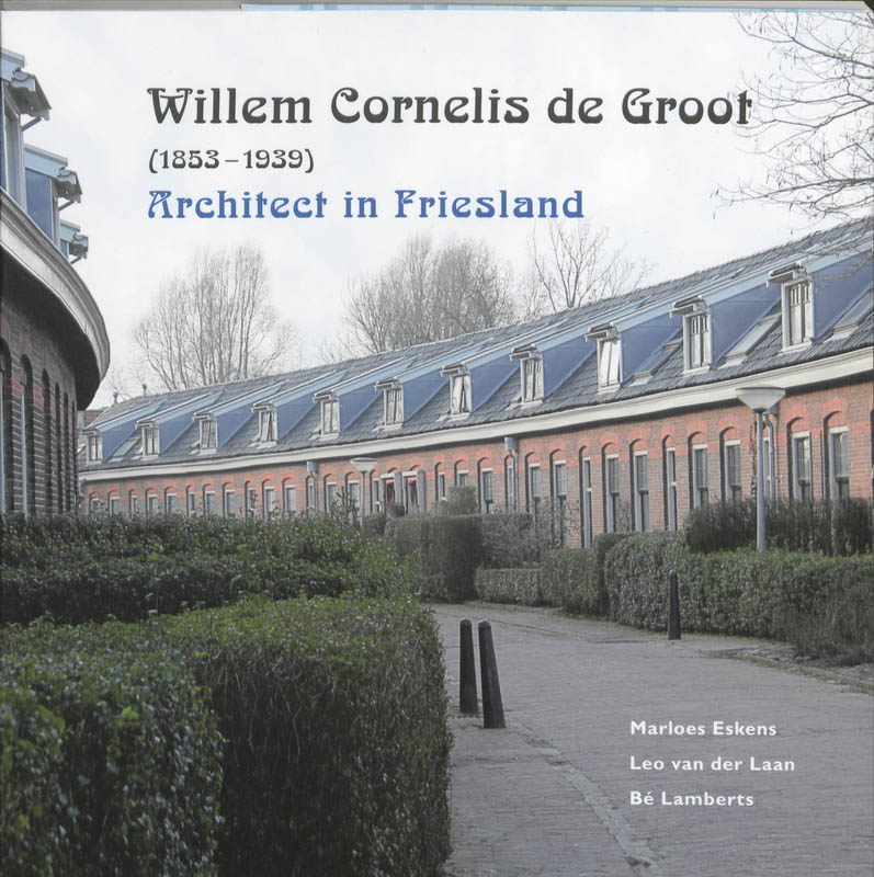 Willem Cornelis de Groot (1853-1939)