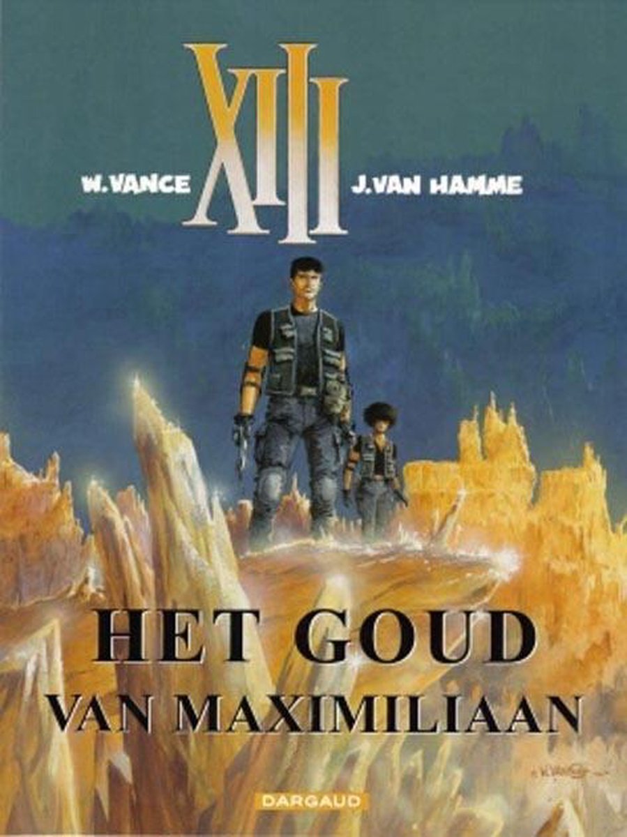 W. Vance Het Goud Van Maximiliaan / Xiii / 17