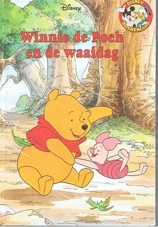 Winnie De Poeh En De Waaidag / Disney Boekenclub